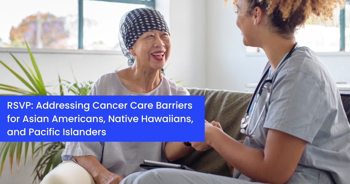 This #AANHPIHeritageMonth, ACS CAN’s AAPI Volunteer Caucus is hosting a virtual event with @oncologynursing. RSVP for this important discussion about cancer inequities among AANHPI people who face stereotypes, stigma, and cultural and language barriers: fightcancer.org/AAPImayevent
