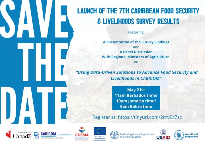 📌#SAVETHEDATE 🥦Launch of the 7th Caribbean Food Security & Livelihoods Survey Results 🗒️Topic: Using Data-Driven Solutions to Advance Food Security and Livelihoods in CARICOM 📅 21 May 2024 ⏰11:00 AM AST 🔗Register now: wfp-org-conference.zoom.us/webinar/regist…