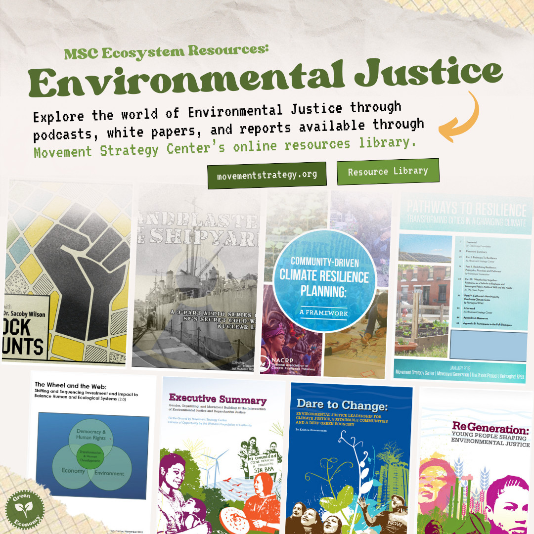 Dive into the world of Environmental Justice with podcasts, papers, and reports in our resources library. This month, we highlight the Green Economy with MSC's partners and resources. Explore here: movementstrategy.org/focusareas/env… 🌱