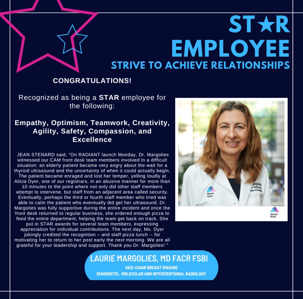 Congratulations to Dr. Laurie Margolies for receiving recognition through the Star nomination for her dedication to upholding the values and service behaviors of the @IcahnMountSinai @MSHSBreast @MountSinaiDMIR @RofskyMD @MargoliesLaurie @nycmobilemammo