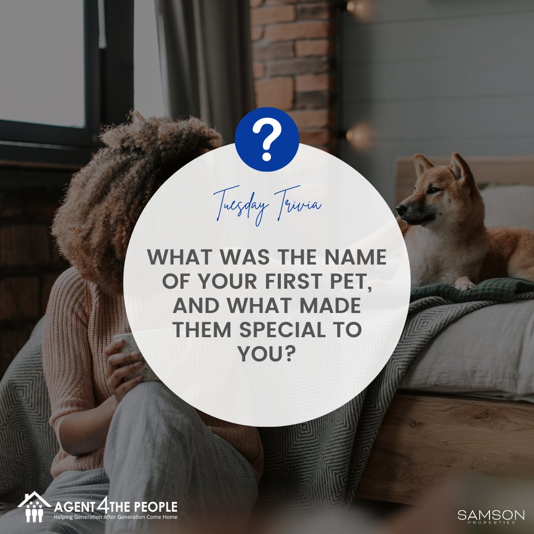 Tell us about the name of your first pet. What made them unique and special to you? Feel free to share any memorable stories or experiences you had with them.

#TuesdayTrivia #agent4thepeople #realestateagent #A4TPT