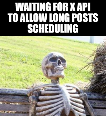 Who wants long posts scheduling?