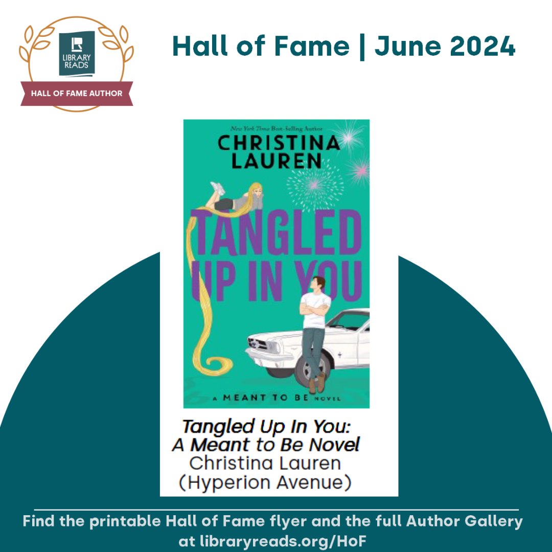 Making their eighth appearance on the LibraryReads Hall of Fame list is @ChristinaLauren for their book TANGLED UP IN YOU: A MEANT TO BE NOVEL!