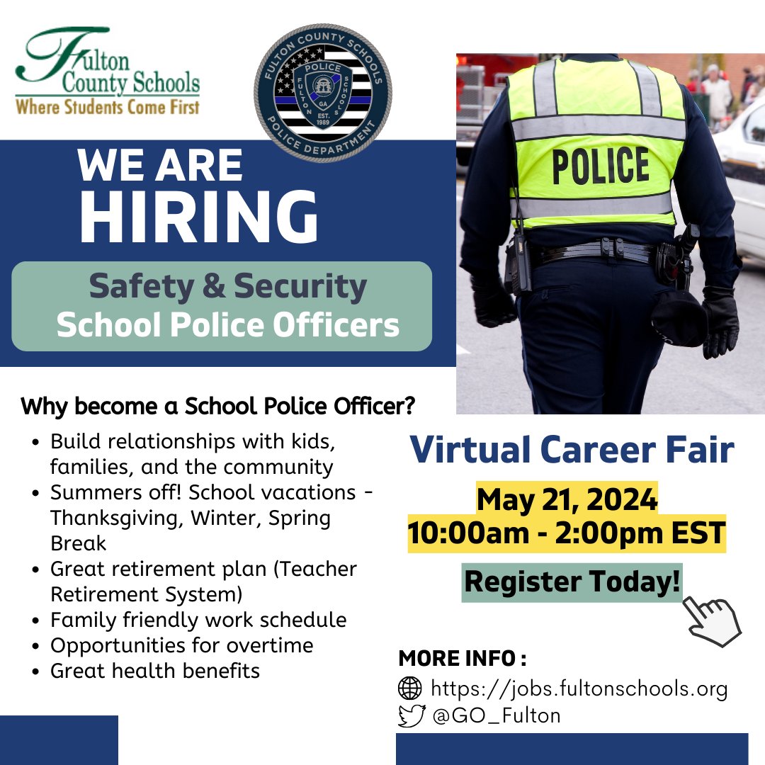 📢FCS Safety & Security is #Hiring! Seeking School Police Officers! Join us at our virtual Career Fair to learn more! #GrowInFulton 🚔 Register Today: ow.ly/YXpK50RFVAj @FultonCoSchools