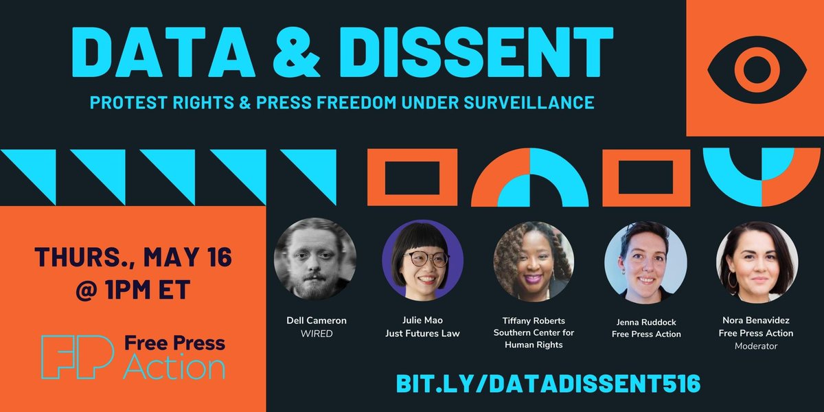 Join us for “Data and Dissent: Protest Rights and Press Freedom Under Surveillance” this Thursday at 1PM EST. The webinar is sponsored by @freepressaction and moderated by @AttorneyNora. Register: bit.ly/datadissent516