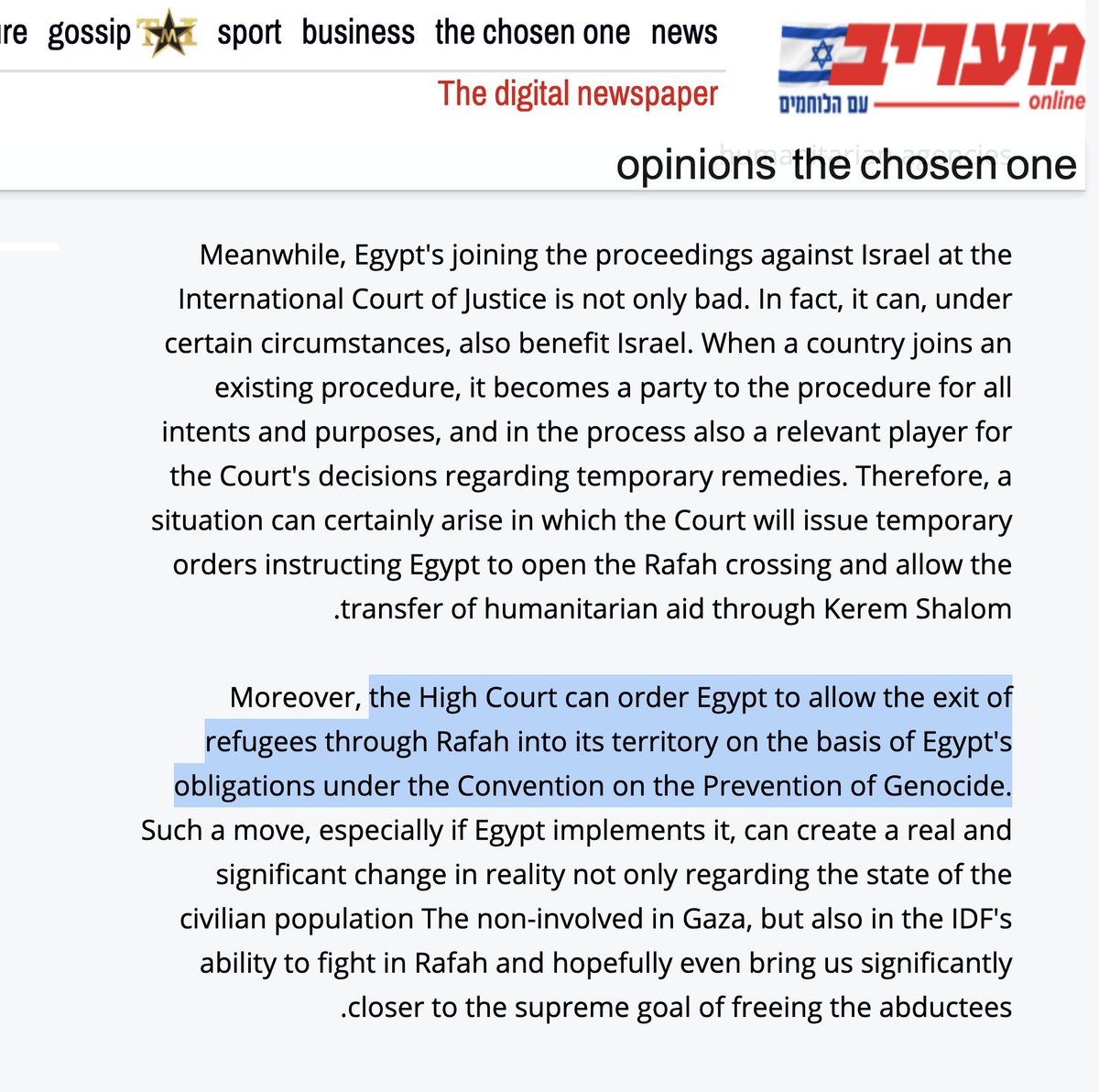 Israel is optimistic that Egypt joining South Africa's bid at the International Court of Justice can be exploited to force Egypt to take in Gazan refugees en masse. In that line of argument, Israel's prominent Maariv newspaper admits a genocide is being unleashed on Gaza!