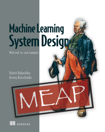 📣Deal of the Day📣 SAVE 45% on Machine Learning System Design & selected titles: mng.bz/WrEx @ValerijBabuskin #ML #MLOps Get the big picture & the important details with this end-to-end guide for designing highly effective, reliable #machinelearning systems.