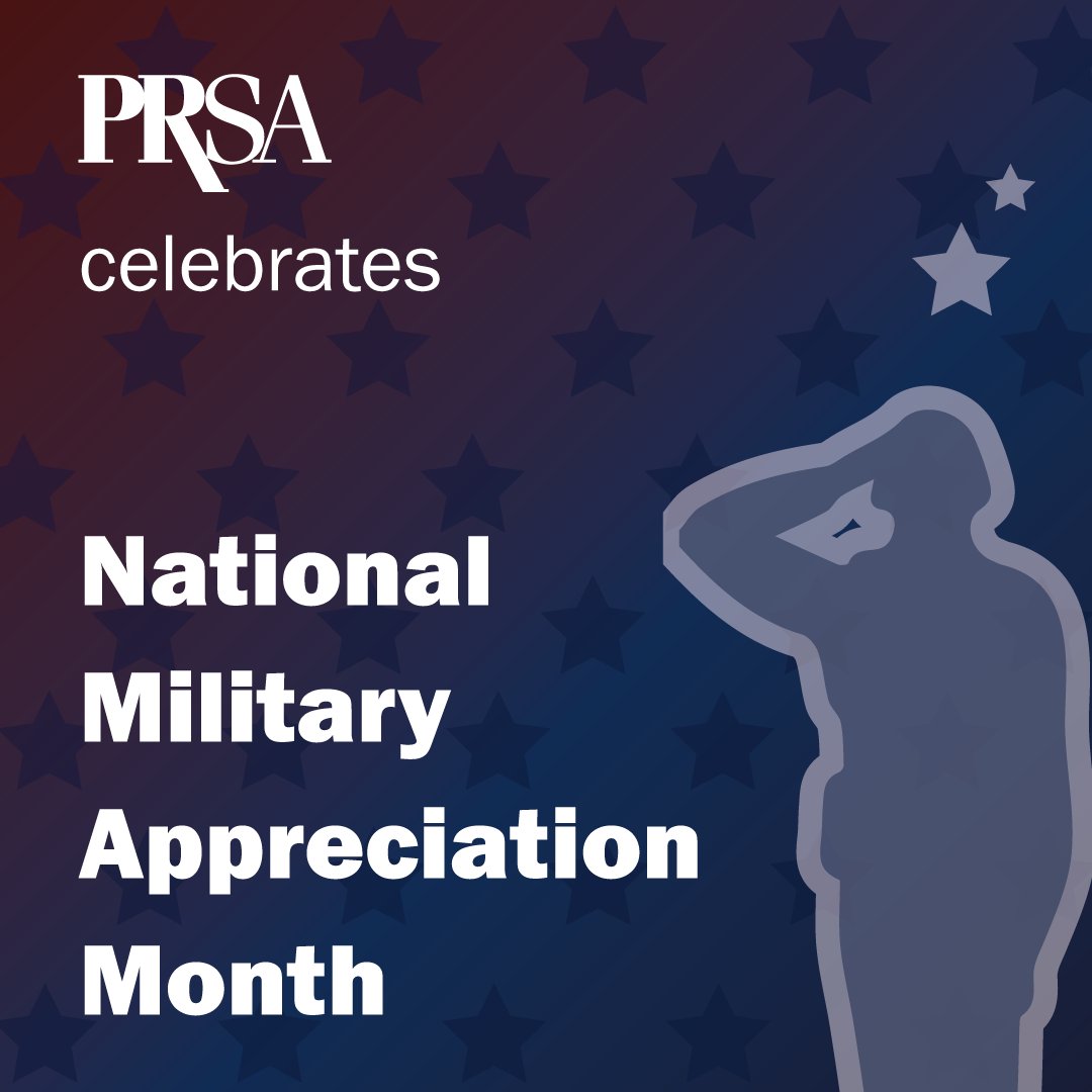 Honoring our military-serving PRSA members this National Military Appreciation Month. Your service inspires us all!