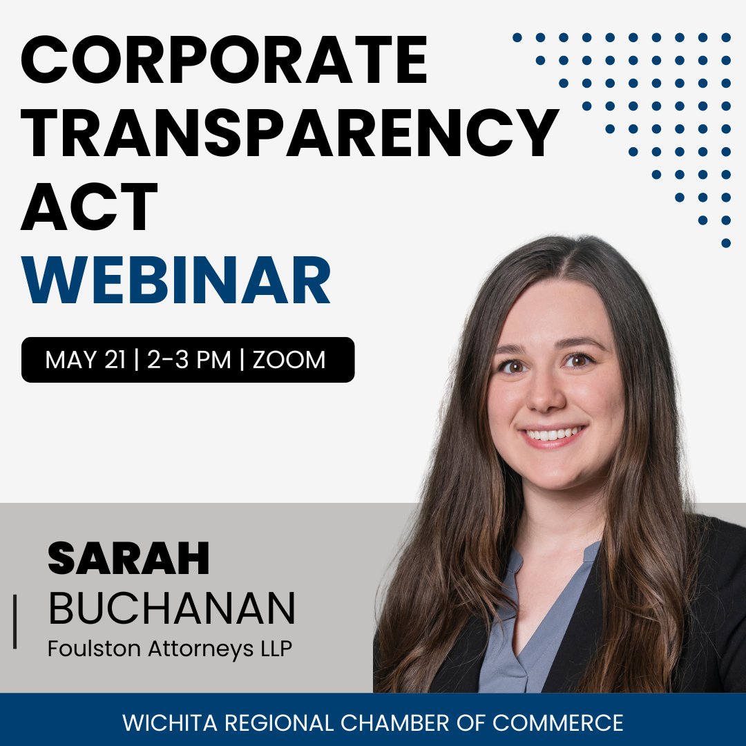 Learn how the Corporate Transparency Act can impact your business at this free webinar. Register here: wichitachamber.org/events/2024/05…
