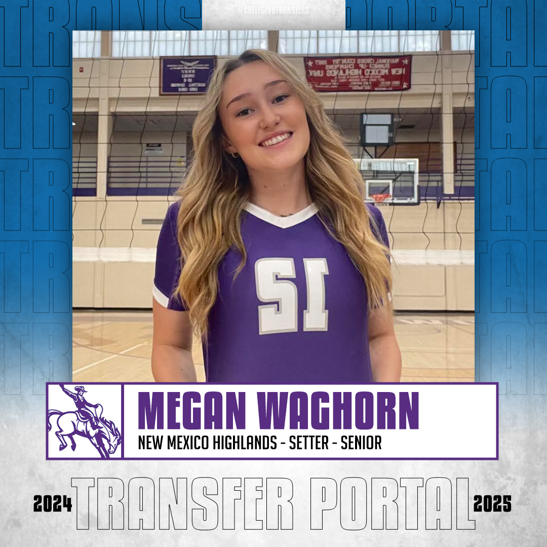 𝗜𝗻 𝗧𝗵𝗲 𝗣𝗼𝗿𝘁𝗮𝗹 ✏️: Megan Waghorn 🏐: Setter 🎓: Senior 📍: New Mexico Highlands #CollegeVBTransfers | #NCAAWVB