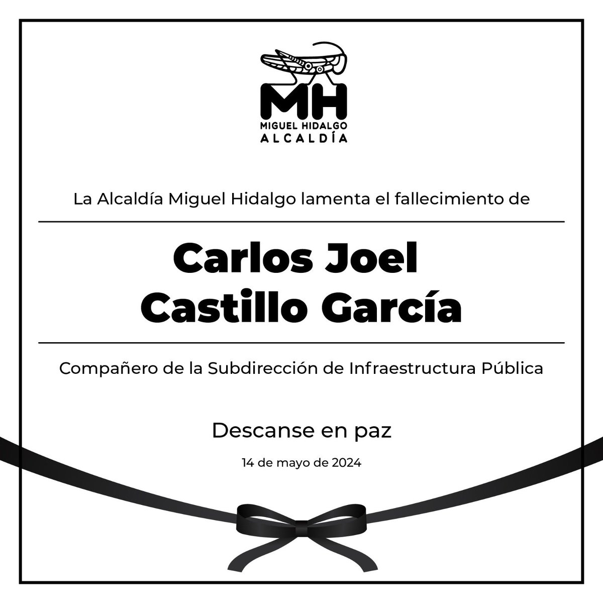 Nuestras más sinceras condolencias a familiares y amigos de nuestro compañero Carlos Joel Castillo García del área de la Subdirección de Infraestructura Pública. Descanse en paz.