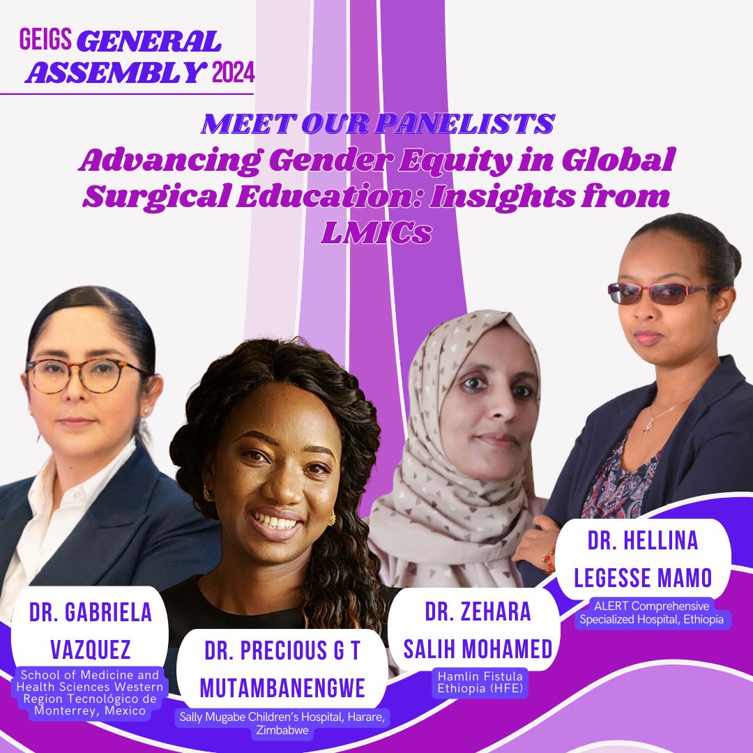 Join us at #GEIGSGA2024 for the 'Advancing Gender Equity in Global Surgical Education: Insights from LMICs' panel & hear from these experts in the field. 🚀👩‍⚕️🌍💪 Be sure to register today! forms.gle/cQ9G8dLQ9Fi9XM…
