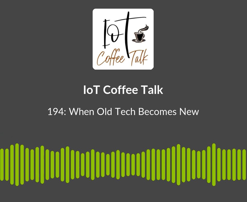 “When Old Tech Becomes New” 
Welcome to IoT Coffee Talk🎙️194 to chat about #DigitalTransformation #Tech #Security #Analytics #Automation #IoT #DigitalTwins #Edge #Cloud #5G #AI #Data #Industry40 #SmartCities & #Sustainability over a cup of coffee. robtiffany.com/when-old-tech-…