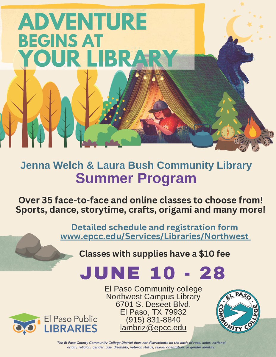 Registration for the Jenna Welch & Laura Bush Community Library Summer Program is now OPEN! For a detailed schedule and registration form visit epcc.edu/services/libra…. For more info call (915) 831-8840 or email lambriz@epcc.edu. @EPCCRecruitment