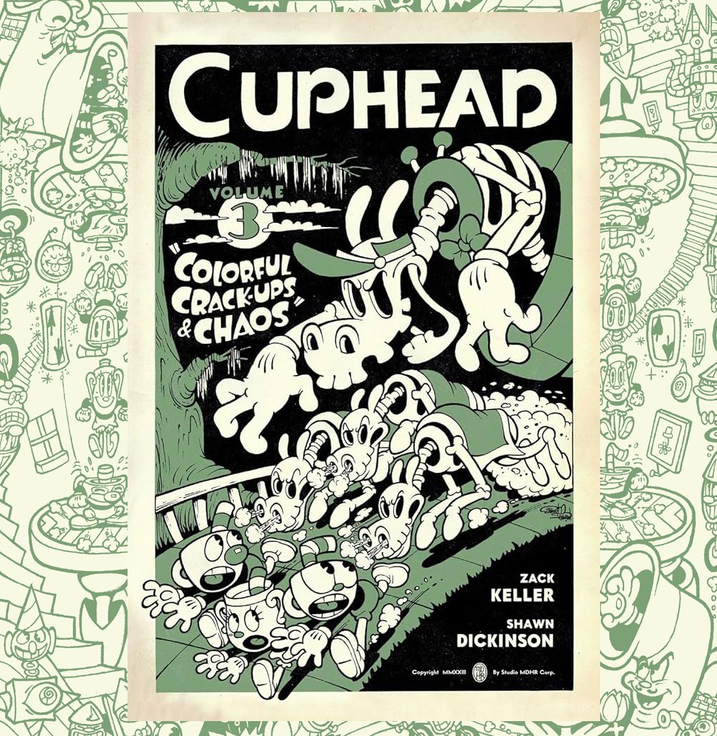 CUPHEAD Vol.3 'Colorful Crack-ups & Chaos' is coming soon from Studio MDHR and @DarkHorseComics! This is the third book I've had the honor of drawing with the amazingly talented writer Zack Keller. Available now for pre-order through most online booksellers!