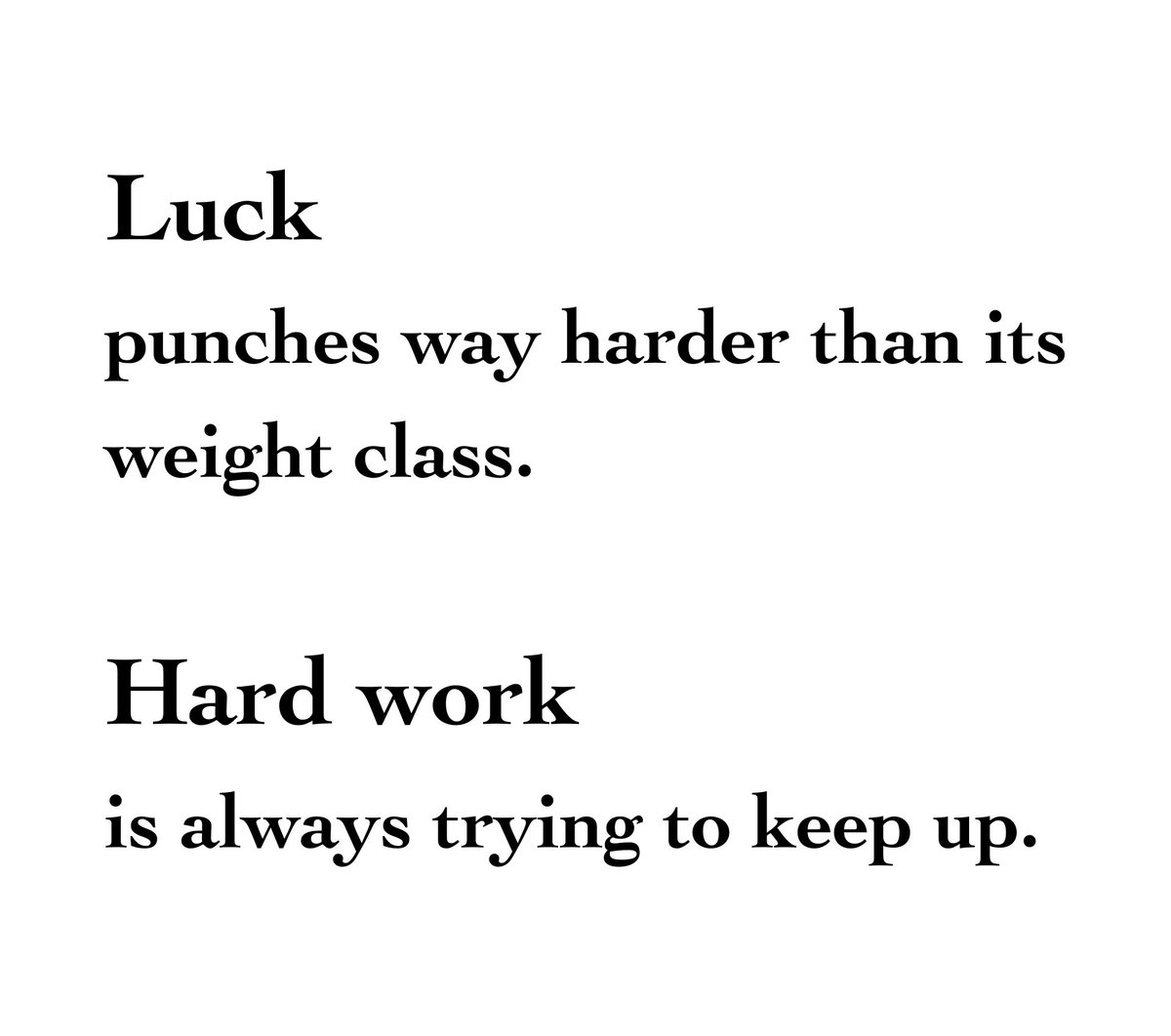 Luck punches way harder than its weight class. Hard work is always trying to keep up. $Chie #cryptocurrency #memecoins #antimemecoin #intellect #value #hardwork #luck