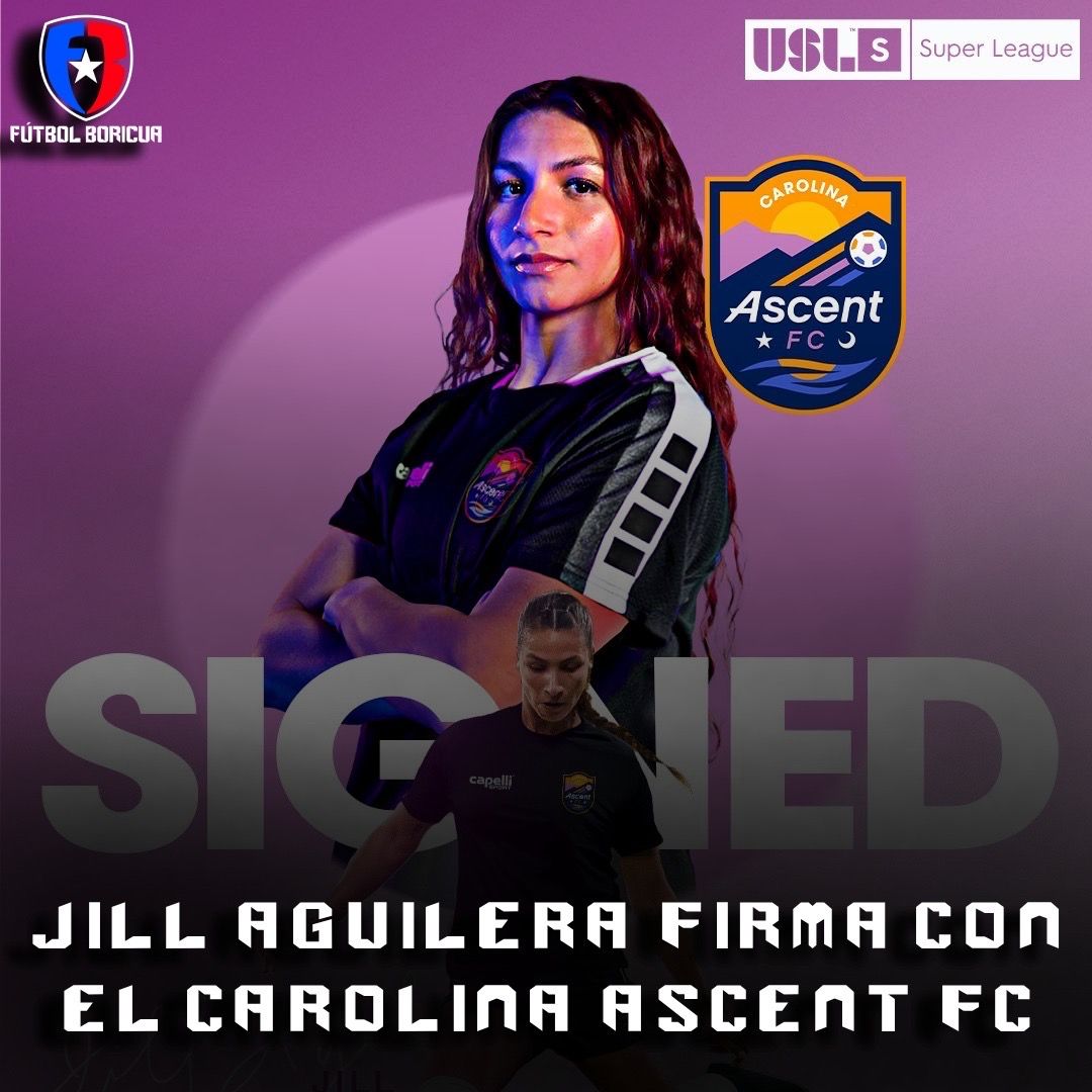 Jill Aguilera, jugadora de la selección femenina de Puerto Rico, firma con el Carolina Ascent FC de la USL Superleague. Anteriormente jugaba con los Chicago Red Stars, y su primera convocatoria para la selección de Puerto Rico fue en el 2022.#FutFemPR #somosfutbolboricua