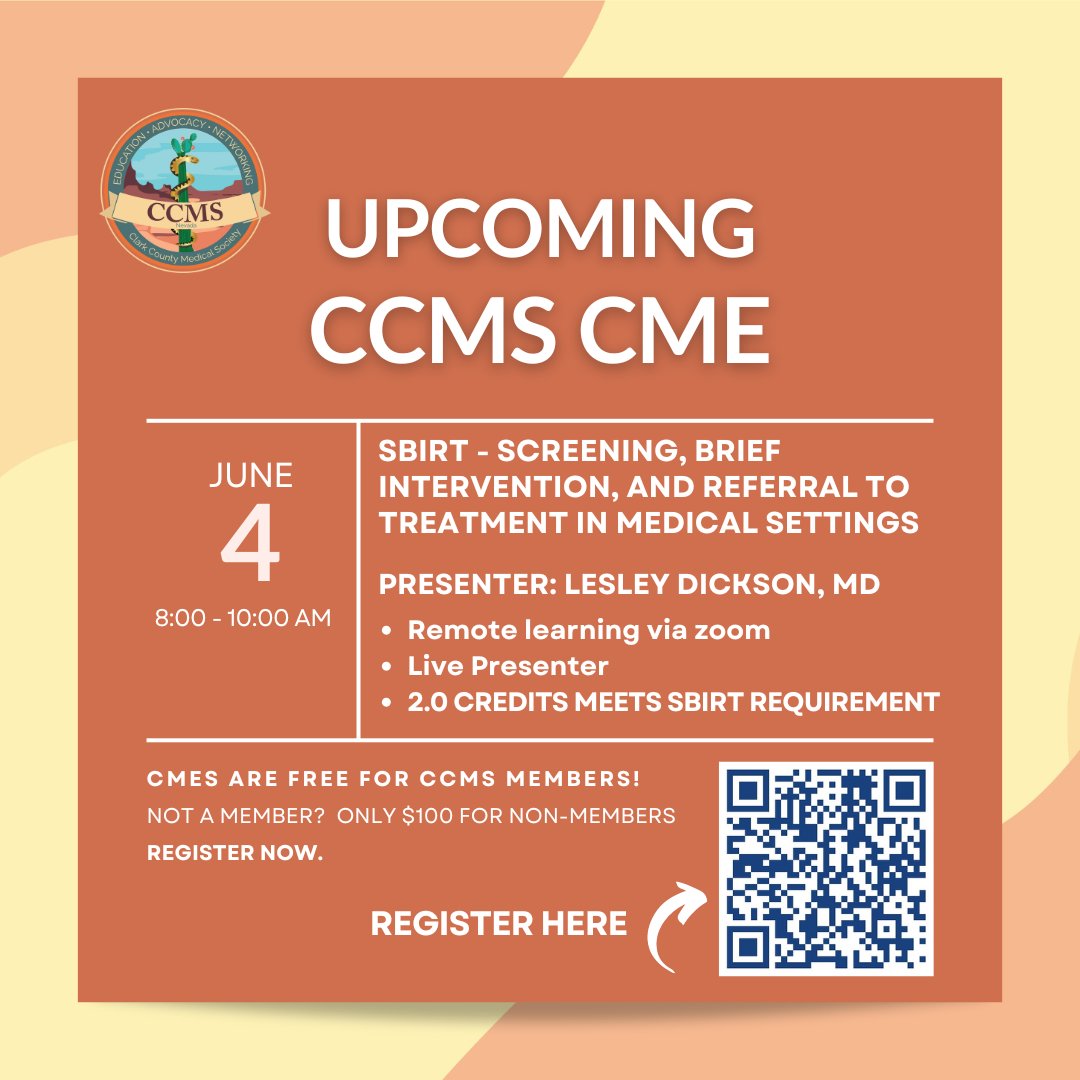SBIRT CME - June 4th Free for CCMS Members Register at: clarkcountymedical.org/education/ #CCMSCME #clarkcountymedicalsociety #sbirt #ccmsnv #SBIRTCME