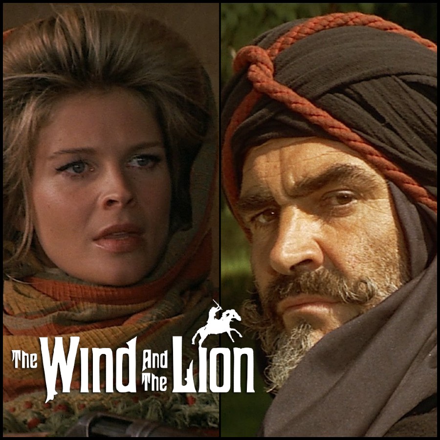 The Wind and the Lion (1975) Dir. John Milius Candice Bergen & Sean Connery