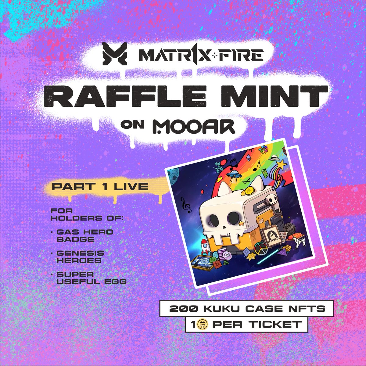 Raffle Mint LIVE 🔥⛽️ We're excited to announce that the first round of the @Matr1xOfficial Raffle Mint, exclusively for #GasHero holders, is now live on @mooarofficial 🦸‍♀️ Part 1 Details: 🤩 200 NFTs up for grabs 📅 May 15th, 0:00 UTC - May 15th, 23:59 UTC 🍀 Whitelist: Gas