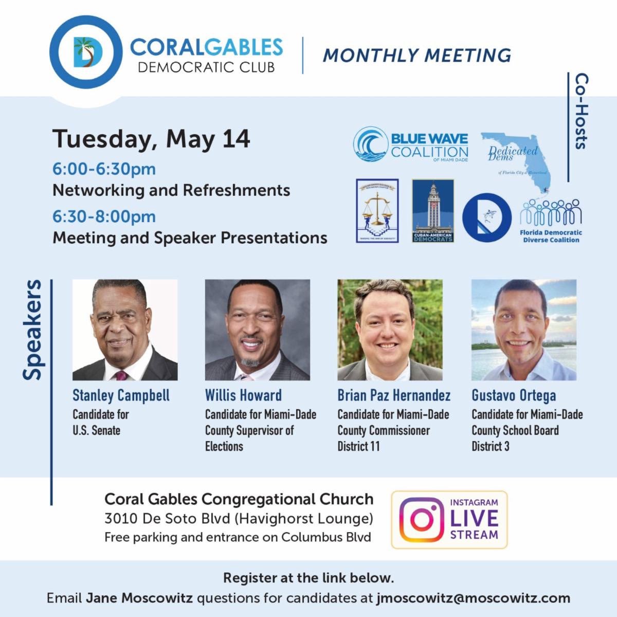 Thankful for the opportunity and invitation to participate in the Coral Gables Democratic Club Monthly Meeting “Meet the Candidates Forum.” 

#StanleyforFlorida #Campbell2024 #CoralGables #Miami #Broward #FL #Florida #USSenate #SouthFlorida #MiamiDade #Miami