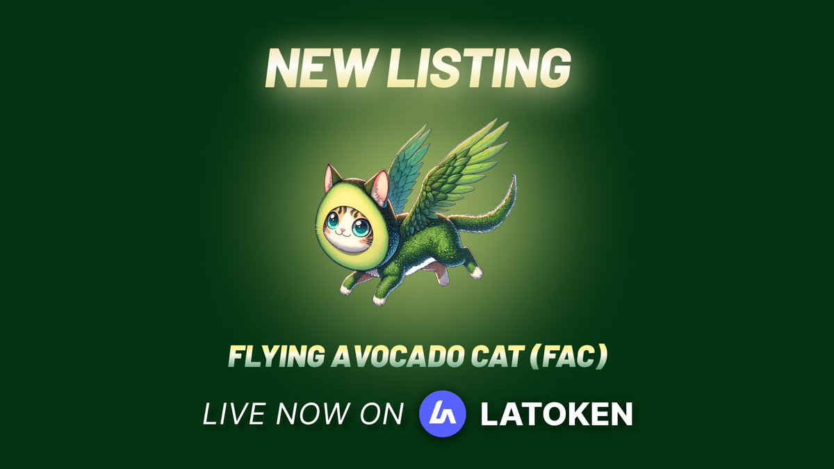 🏆 Flying Avocado Cat (FAC) has been listed on LATOKEN 🏆

The Flying Avocado Cat is likely the first and only meme coin to be coded and named by artificial intelligence, Grok.
As crafted by AI, its smart contract is unique, receiving a perfect 10/10 rating from all token