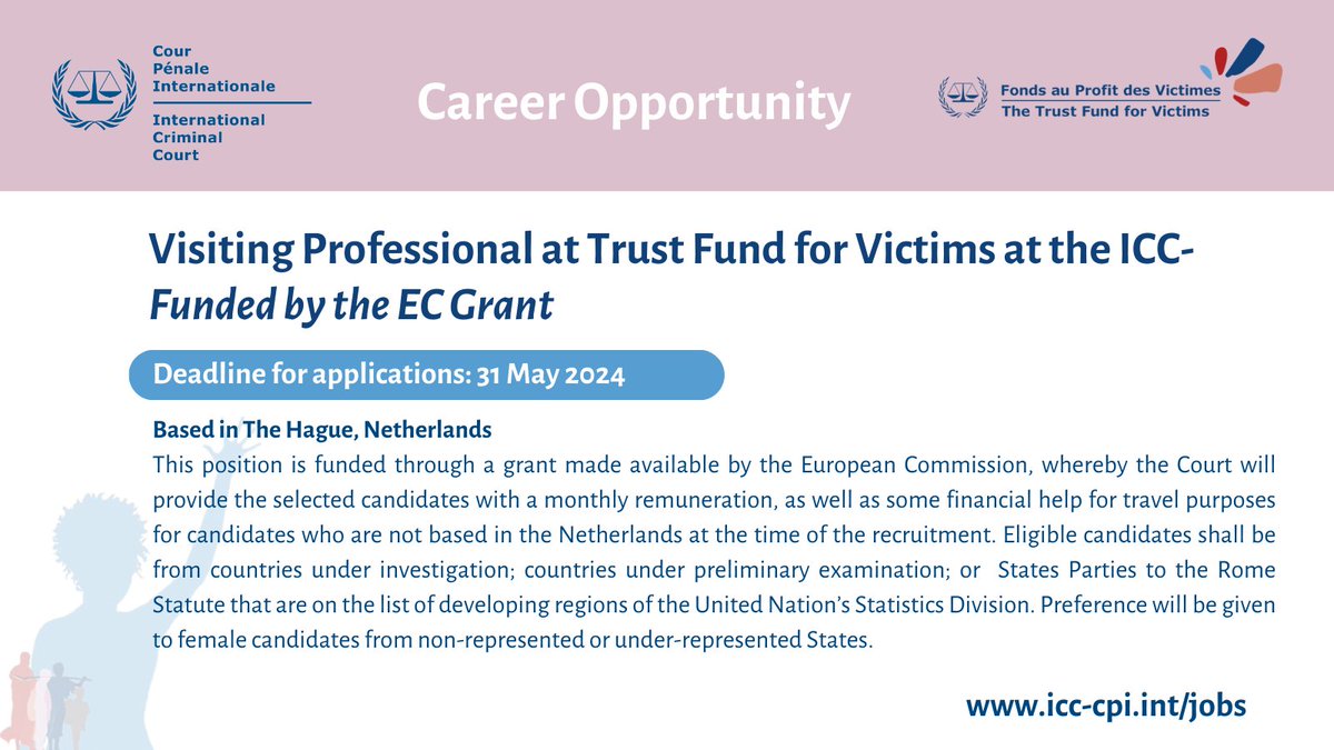 📢 Career Opportunity at the Trust Fund for Victims at the ICC! 🎯 Position Available:  Visiting Professional - Funded by the EC Grant 🇪🇺 🗓 Application Deadline: 31 May 2024. Learn about the position in this link: career5.successfactors.eu/sfcareer/jobre… #jobs #jobads #opportunity