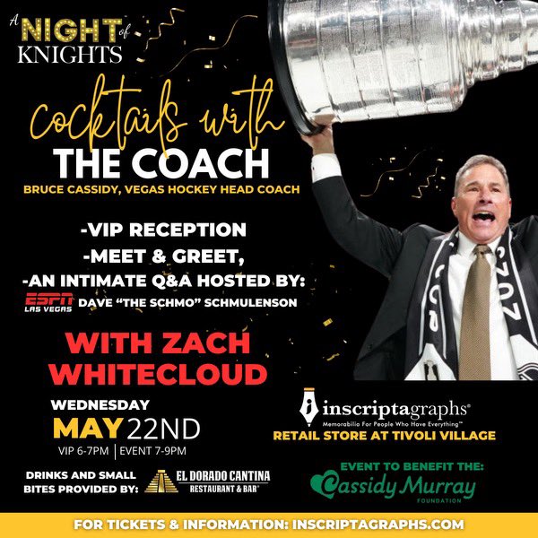 Get your tickets to meet Bruce Cassidy and Zach Whitecloud at Inscriptagraphs' new retail location in Tivoli Village! eventbrite.com/e/a-night-of-k…