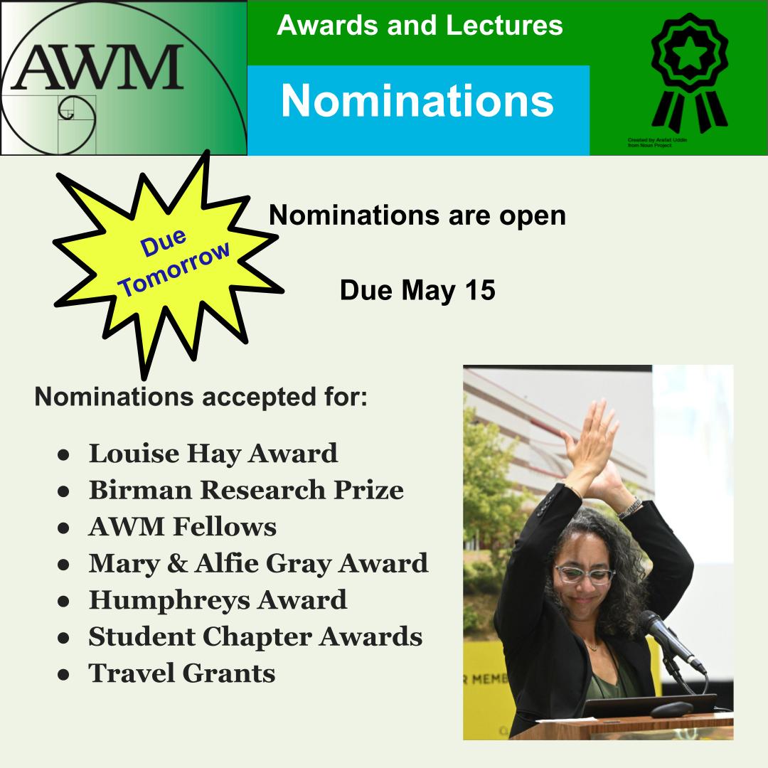 🌟 Don't miss out on your chance to nominate someone for AWM's prestigious awards! 🌟 Nominations open until May 15 - visit awm-math.org/awards/ for all the details! #AWM #MathAwards #NominateNow