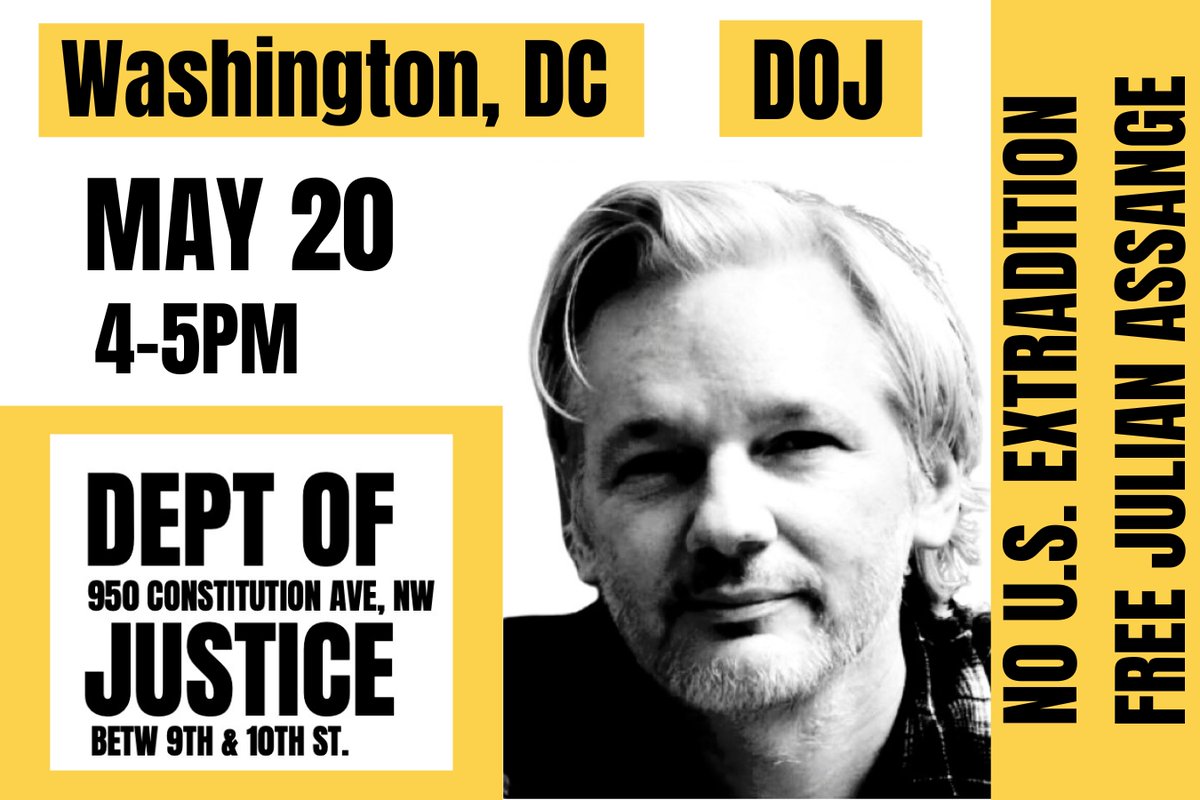 DC activists in solidarity with London's action outside of the Royal Courts of Justice final ruling on the appeal of Julian Assange. Washington, DC Dept of Justice May 20th, 4pm Please join us to publicize a message of 'Free Assange'! #MaydayMayday #LetHimGoJoe @TheJusticeDept