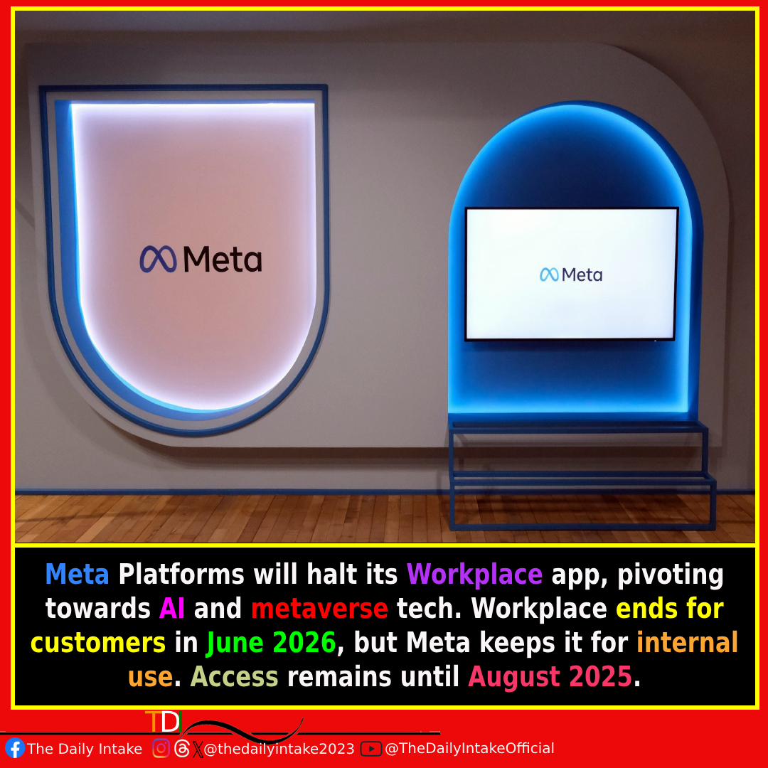 Prepare to Say Goodbye! 📉 Meta Platforms shifts focus to AI and the metaverse, bidding farewell to #Workplace by June 2026. #META #Facebook #Metaverse #WorkplaceShutdown #AI #ArtificialIntelligence #MarkZuckerberg #TechNews #technology #TechnologyNews #TheDailyIntake