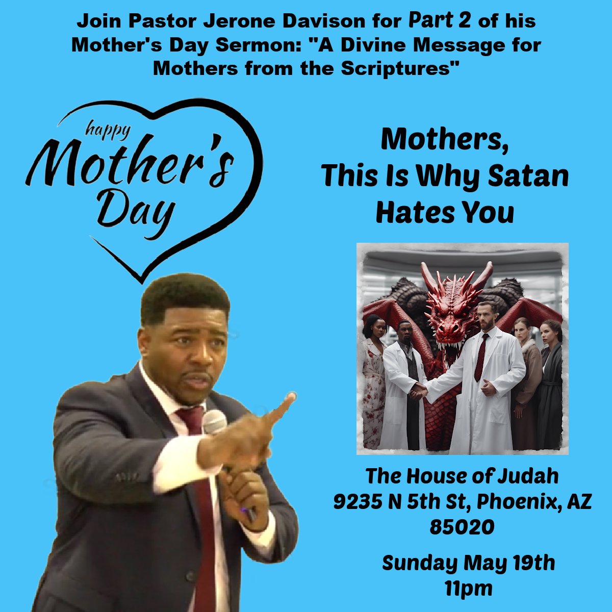 I will be preaching at my home Church this Sunday. Please make plans to join us for Part 2 of my Mother's Day Sermon on 'Why Satan Hates The Woman' Gen 3:15 #JeroneDavisonforCongress #AzCd4