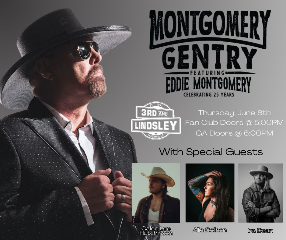 June 6th! Montgomery Gentry featuring Eddie Montgomery Celebrating 25 years with special guests Caleb Lee Hutchinson, Allie Colleen & Ira Dean ! Grab your tickets here -> bit.ly/44elXB0