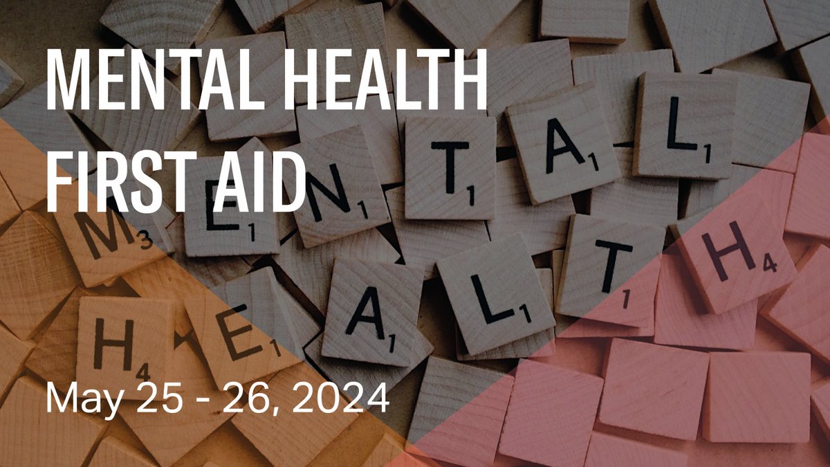 Join us on May 25-26th for Mental Health First Aid. This course focuses on substance related disorders, anxiety and trauma related disorders & more. Participants will learn to interact confidently about mental health with their workplaces and communities. tinyurl.com/b8pwpkyz