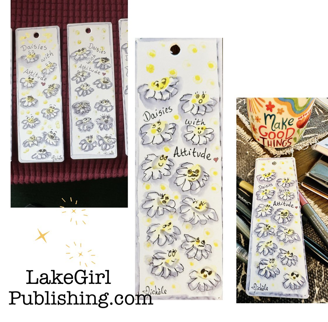 Aren’t daisies the friendliest flower Meg Ryan’s character asks in You’ve Got Mail. Obviously she never met one of these daisies with attitude-bookmarks to make you giggle. LakeGirlPublishing.com #bookmarks #daisy #daisies #You’vegotmail #beingethelauthor #writerslift #Artist