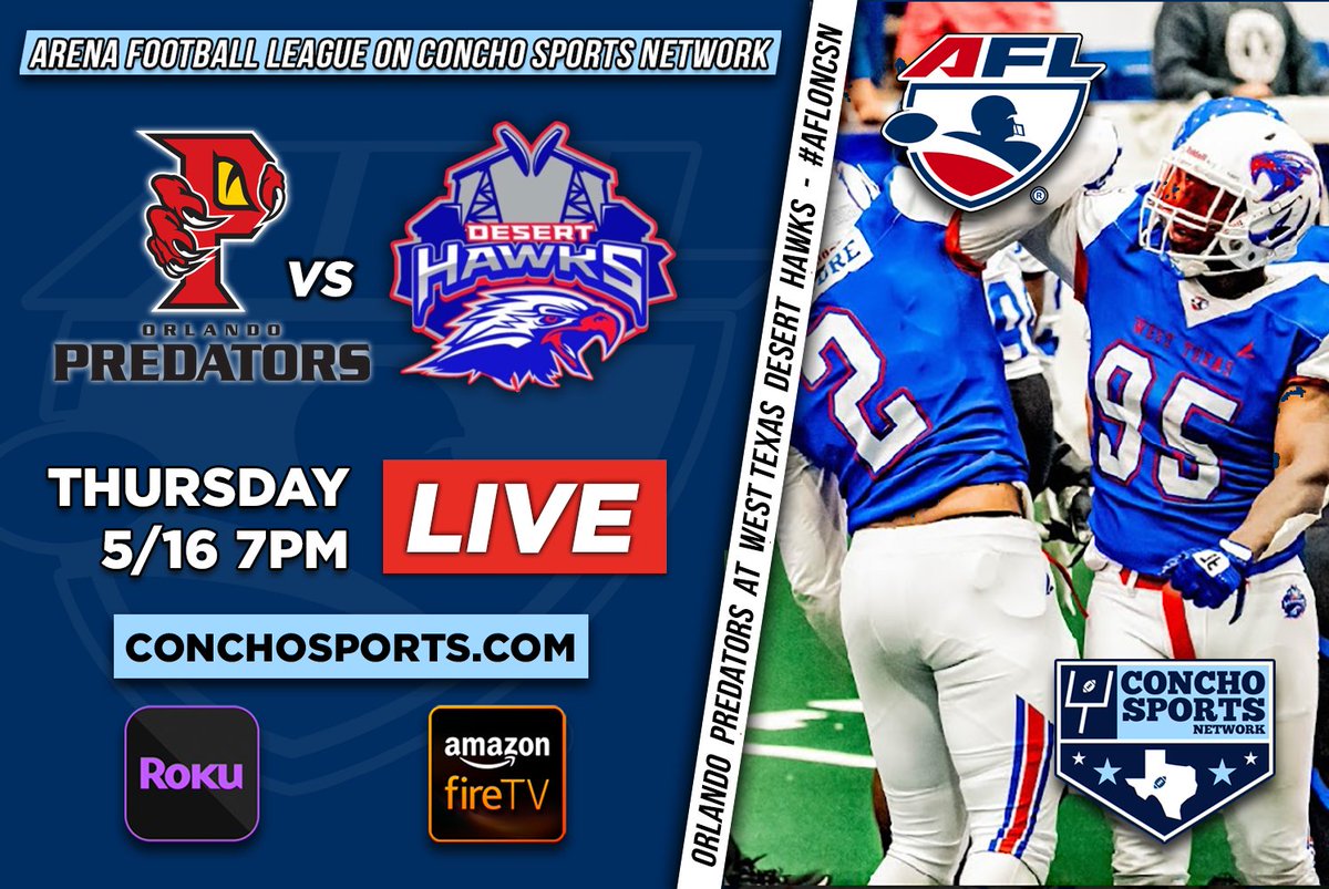 Watch the Arena Football League on CSN this Thursday at 7pm as the West Texas Desert Hawks host the Orlando Predators! Watch at conchosports.com and the CSN Roku and Amazon Fire TV apps! #WingsUp #DesertHawks #OrlandoPredators #AFLonCSN @deserthawksfb @Predators_AFL