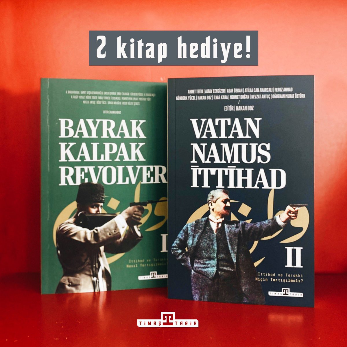 2 okurumuza @HakanBoz0 editörlüğünde hazırlanan ‘Bayrak Kalpak Revolver’ ve ‘Vatan Namus İttihad’ kitaplarını hediye ediyoruz! 

📌 Bu tweeti RT’leyip @timastarih sayfasını takibe almanız yeterli 🙂