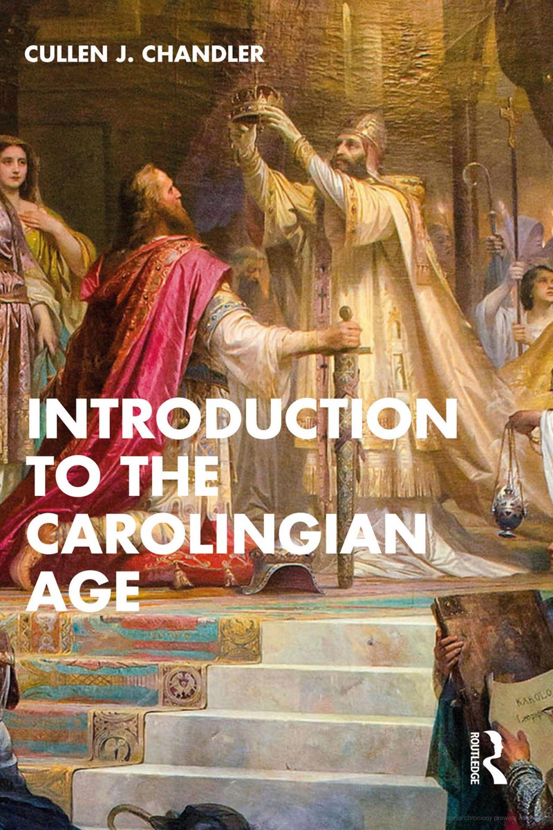 Cullen J. Chandler, Introduction to the Carolingian Age (@routledgebooks, May 2024)
facebook.com/MedievalUpdate…
routledge.com/Introduction-t…
#medievaltwitter #medievalstudies #carolingian #carolingians
