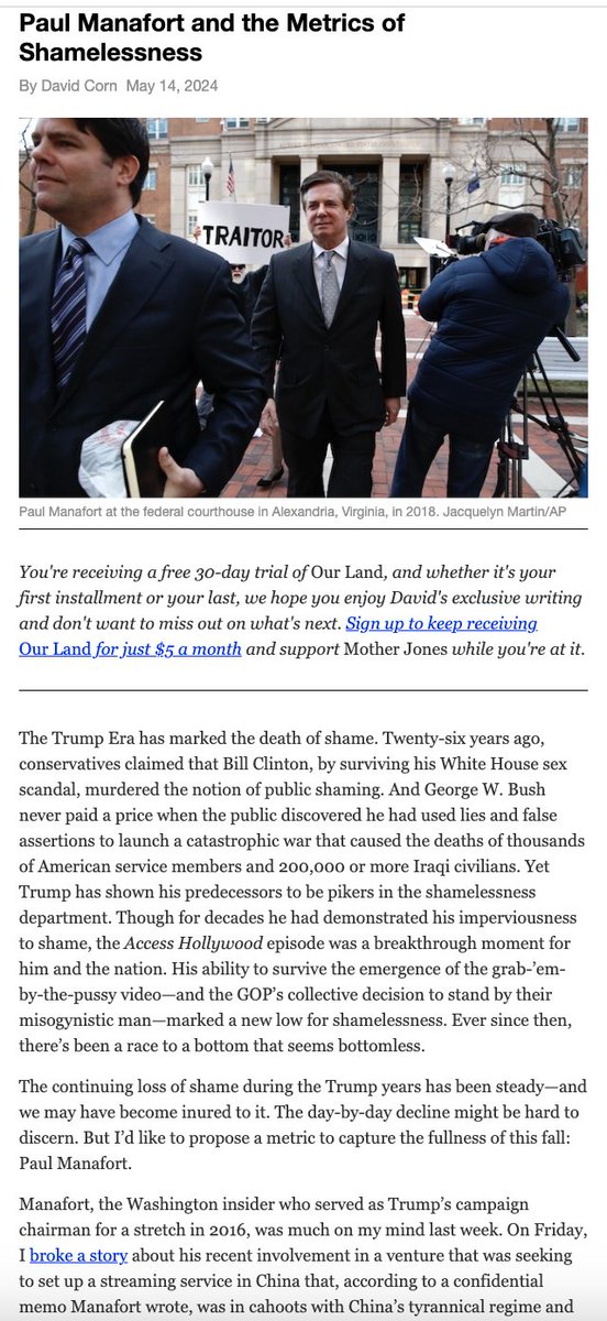 If you want a measure of how far into shamelessness Trump has fallen, look at Paul Manafort. I lay this out in the new issue of my #OurLand newsletter: link.motherjones.com/public/35366799 Please help me out by signing up for a FREE trial subscription to OUR LAND at davidcorn.com