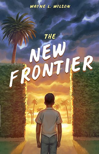 It's release day for The New Frontier, the new coming-of-age YA novel from Wayne L. Wilson!

Get your copy today!

#newbook #newbookrelease #BooksWorthReading #bookreader #NewRelease