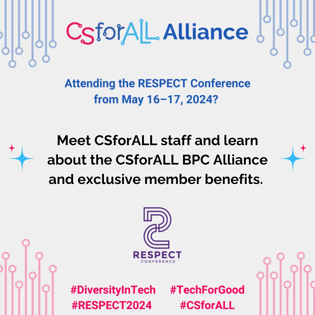 Attending #RESPECT24 this week in Atlanta? Connect with #CSforALL staff to discover the perks of being a #CSforALLMember and learn about our BPC Alliance! See you there!