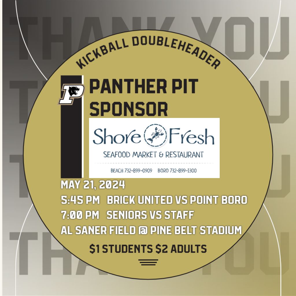 Thank you to Shore Fresh Seafood Market &amp; Restaurant for sponsoring the Panther Pit. With locations in Point Pleasant Borough and Beach, you can always enjoy local seafood nearby. Connect with @shorefreshseafood_boro and @shorefreshseafood_beach, as well as @ptboro2024