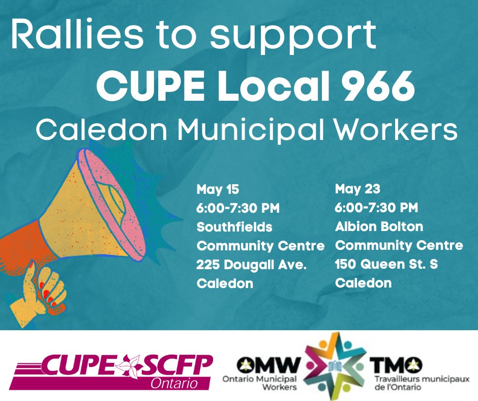 Local @CUPE966 workers in Caledon need our support! Come out to rallies in Caledon, May 15 and May 23, and send a message to the mayor and council that we believe in and need our municipal workers, and those workers deserve fair wages. #ONpoli #OnLab #FairWages