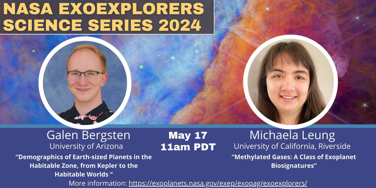 🔥🔥May #ExoExplorers Talks🔥🔥 Join @galen_bergsten of @UArizonaLPL & @michaelaleung of @UCRiverside to learn about Earth-sized planet demographics in the habitable zone and using methylated atmospheric gases to find exoplanet biosignatures. Details: exoplanets.nasa.gov/exep/events/49…