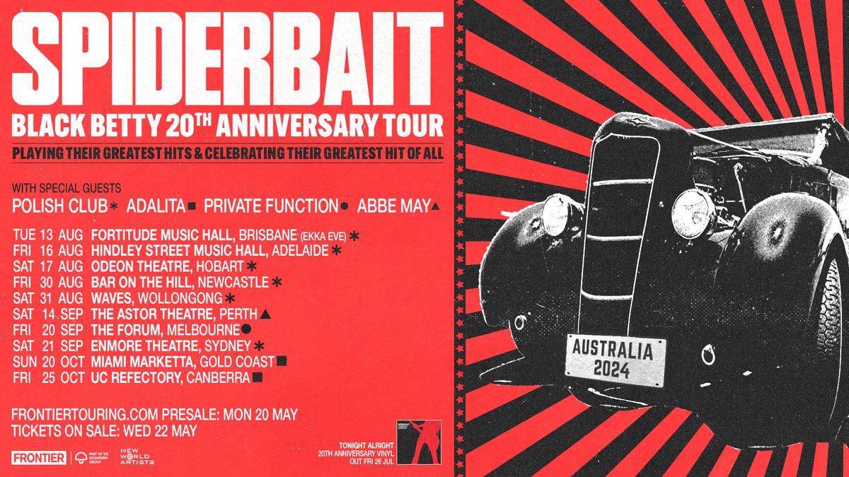 ANNOUNCING 🕷 Iconic Aussie rockers @spiderbait are celebrating 20 years of Black Betty this August to October!
 
Frontier Member presale: Mon 20 May from 10am local time
Tickets on sale: Wed 22 May from 10am local time

🎫 frontiertouring.com/spiderbait