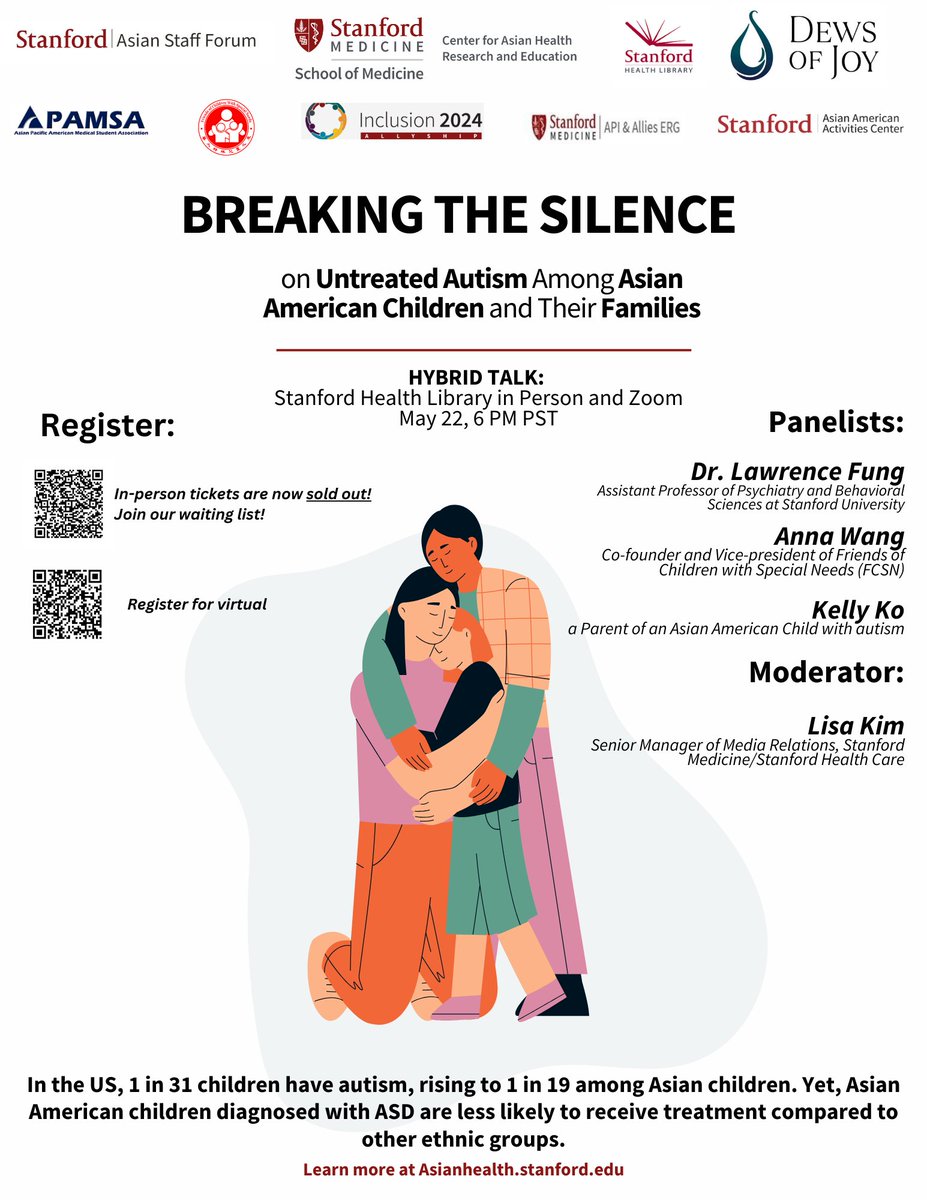 Join us for a  panel discussion on "Breaking the Silence on Untreated Autism Among Asian American Children and Their Families!" SOLD OUT: In-person tickets! If you missed out on securing an in-person ticket for May 22nd, don't worry! Join us virtually: stanford.zoom.us/webinar/regist…!