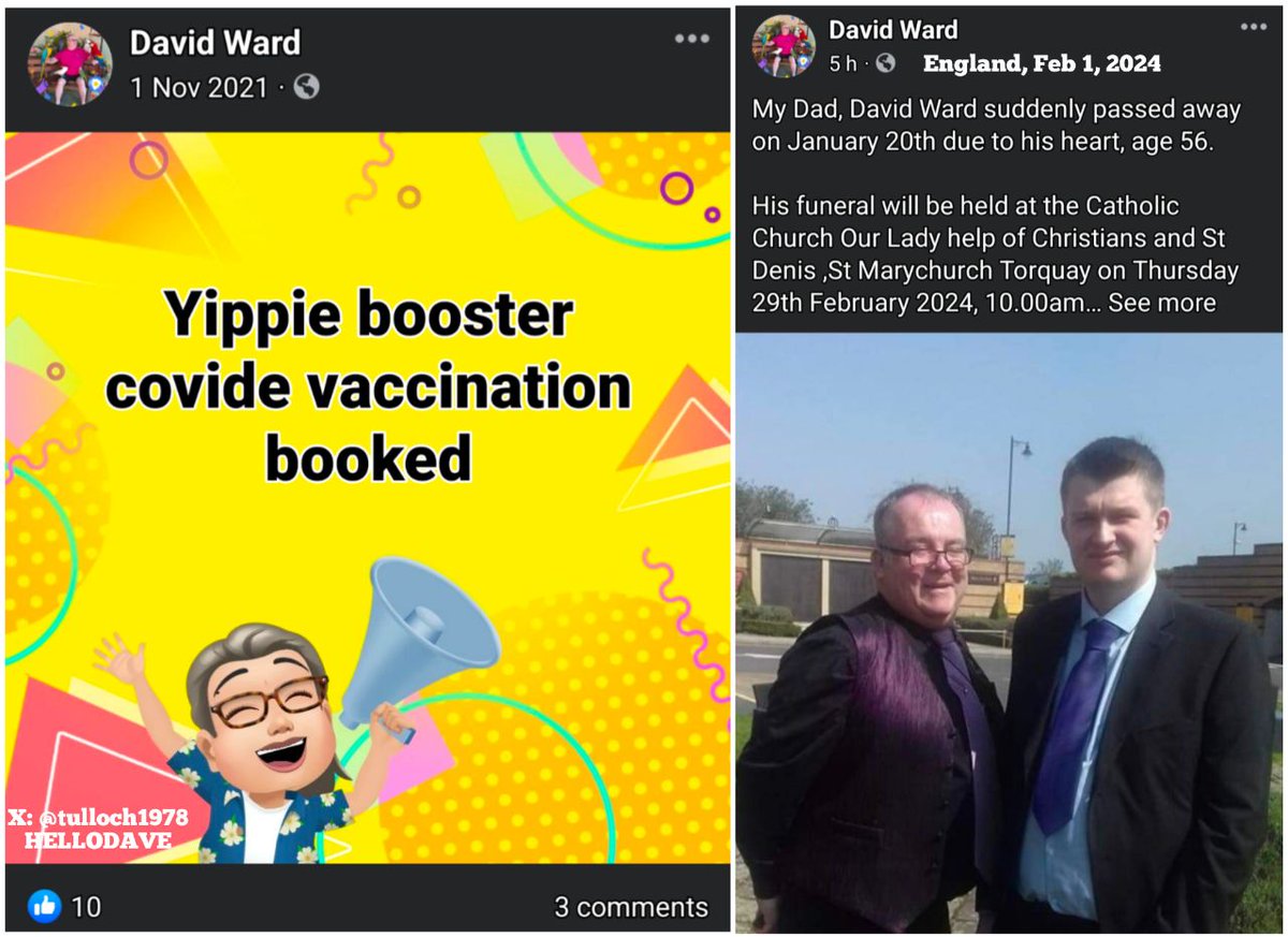 UK - 56 year old David Ward died suddenly on Jan.20, 2024.

Nov.1, 2021: 'Yippie booster covid vaccination booked!'
Jan.20, 2024: 'suddenly passed away due to his heart'

COVID-19 mRNA Vaccine sudden deaths are at all time highs

Credit: @tulloch1978
#DiedSuddenly