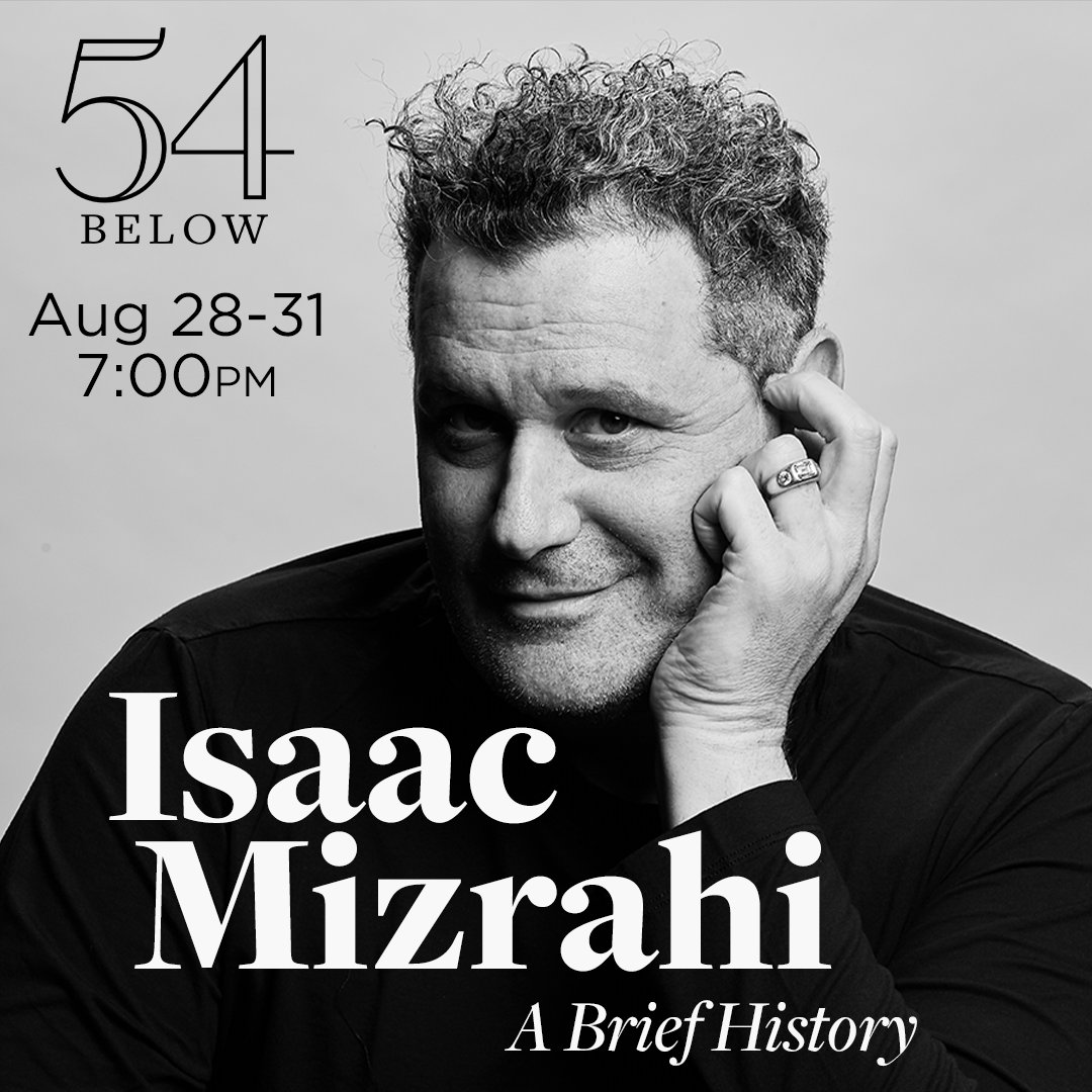 #JustAnnounced! Isaac Mizrahi, the 'founding father of genre that fuses performance, art, music & stand-up comedy' (@nytimes) is BACK! He'll perform hits from Billie Eilish to Cole Porter, covering social media, politics, & some insider tea. 54below.org/IsaacMizrahi