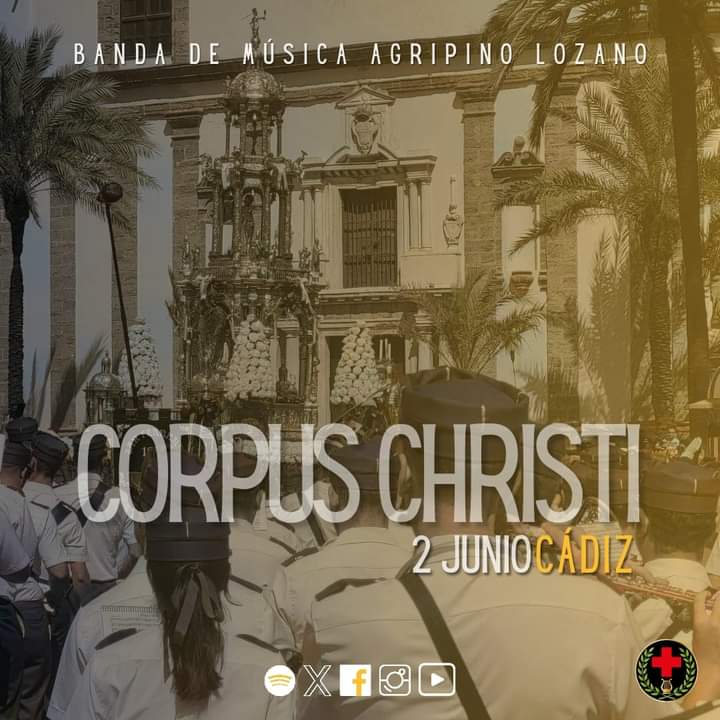 Banda de Música Agripino Lozano - Cruz Roja

🎶 Un año más acompañaremos el próximo 2 de Junio al paso de la Custodia durante la celebración de la procesión del Corpus Christi de la ciudad de Cádiz 

📲 #SuenaAgripinoLozano