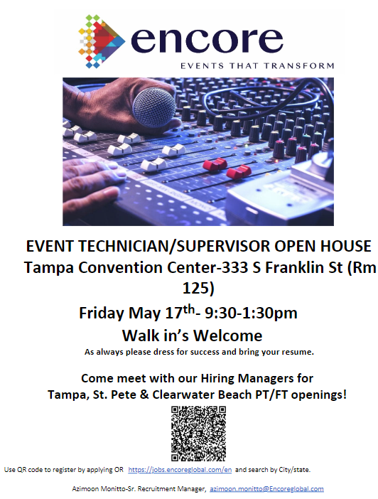 Join Encore's Open House in Tampa on May 17th from 9:30 AM- 1:30 PM! We're hiring event technicians & supervisors across Tampa, St. Pete, & Clearwater Beach. Apply today! ow.ly/BIKe50RGhRr

#makeyourmoment #encore #openhouse #hiringevent #Tampa